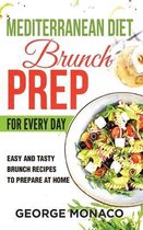 Mediterranean Diet Brunch Prep for Every Day
