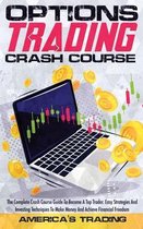 Options Trading Crash Course