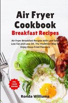 Air Fryer Cookbook Breakfast Recipes