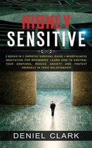 Highly Sensitive: 2 Books in 1