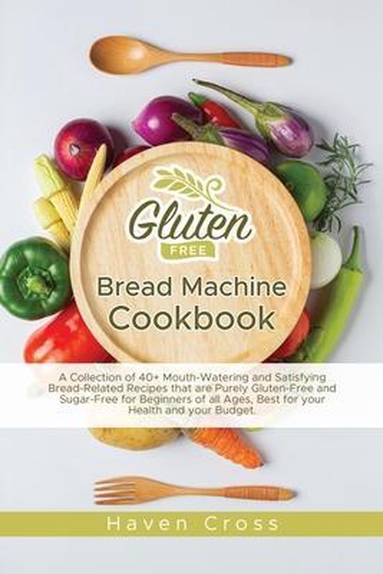 Gluten-Free Bread Machine Cookbook - cover