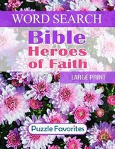 Bible Heroes of Faith Word Search