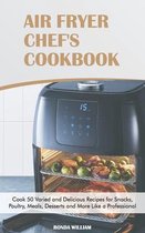 Air Fryer Chef's Cookbook