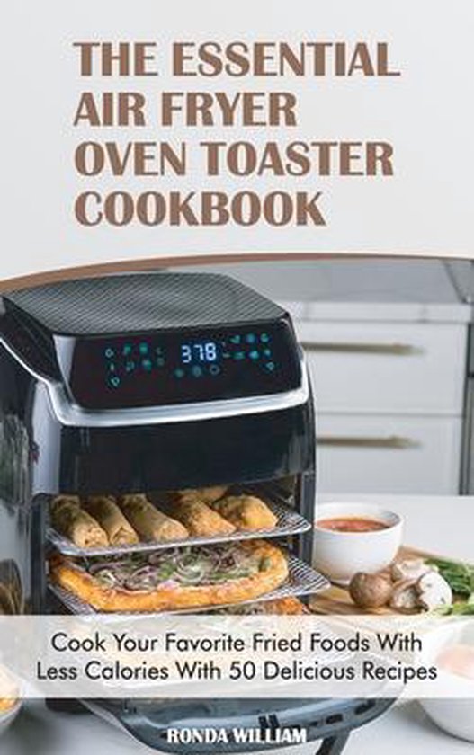 The Essential Air Fryer Oven Toaster Cookbook - cover