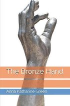 The Bronze Hand