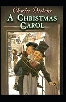 A Christmas Carol by Charles Dickens (illustrated edition)