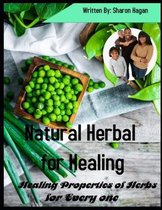 Natural Herbal for Healing