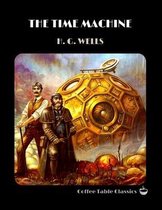 The Time Machine (Coffee Table Classics)