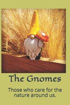 The Gnomes