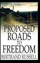 Proposed Roads to Freedom