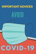 important advices Avoid COVID-19