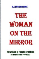 The Woman on the Mirror