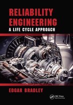 Reliability Engineering: A Life Cycle Approach