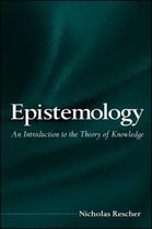 Epistemology: An Introduction To The Theory Of Knowledge