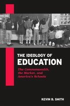 The Ideology Of Education