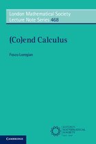 London Mathematical Society Lecture Note SeriesSeries Number 468- (Co)end Calculus