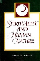 SUNY series in Religious Studies- Spirituality and Human Nature