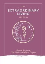 The Extraordinary Living Journal