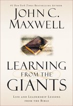 Giants of the Bible - Learning from the Giants