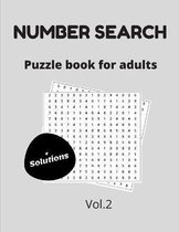 Number search puzzle book for adults + solutions vol.2
