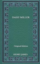 Daisy Miller - Original Edition