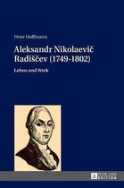 Aleksandr Nikolaevič Radisčev (1749-1802)