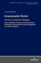 Studies on Culture, Technology and Education- Gesammelte Werke