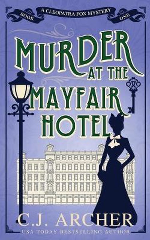 Cleopatra Fox Mysteries- Murder at the Mayfair Hotel - cover