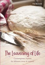 The Leavening of Life