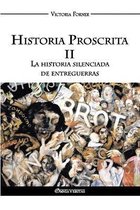 Historia Proscrita II