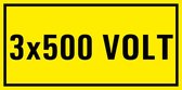 3 x 500 volt sticker 250 x 100 mm