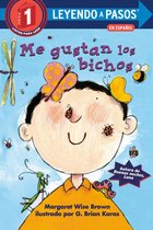 LEYENDO A PASOS (Step into Reading) - Me gustan los bichos (I lIke Bugs Spanish Edition)