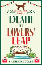 The Martha Miller Mysteries 3 - Death at Lovers' Leap