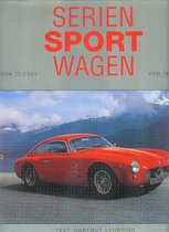 Serien Sport Wagen - Von 1945 - 1980 - Frank Oleski