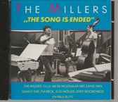 The Millers - The Song Is Ended