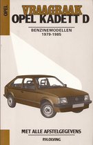 Vraagbaak voor uw Opel Kadett D benzinemodellen 1979-1985