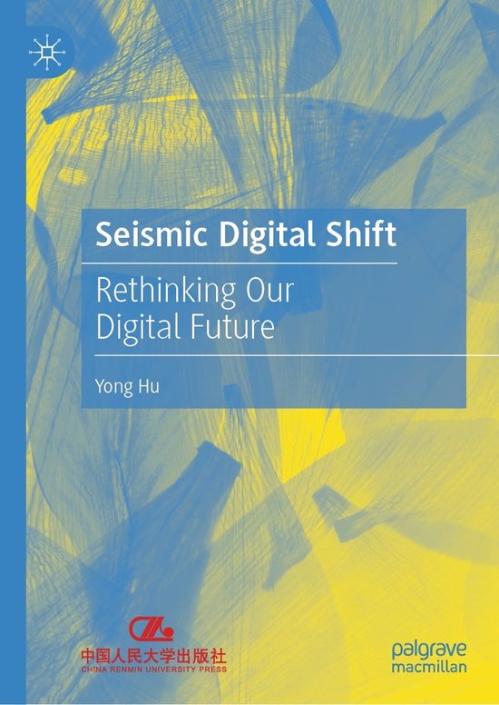 Seismic Digital Shift (ebook), Yong Hu 9789819959532 Boeken bol