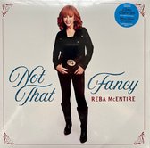 Reba Mcentire - Not That Fancy (LP)