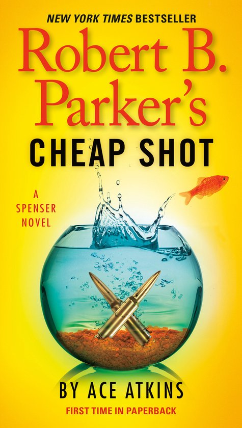 Livre "Robert B. Parker's Cheap Shot". Un poisson rouge saute hors d'un bocal contenant des balles.