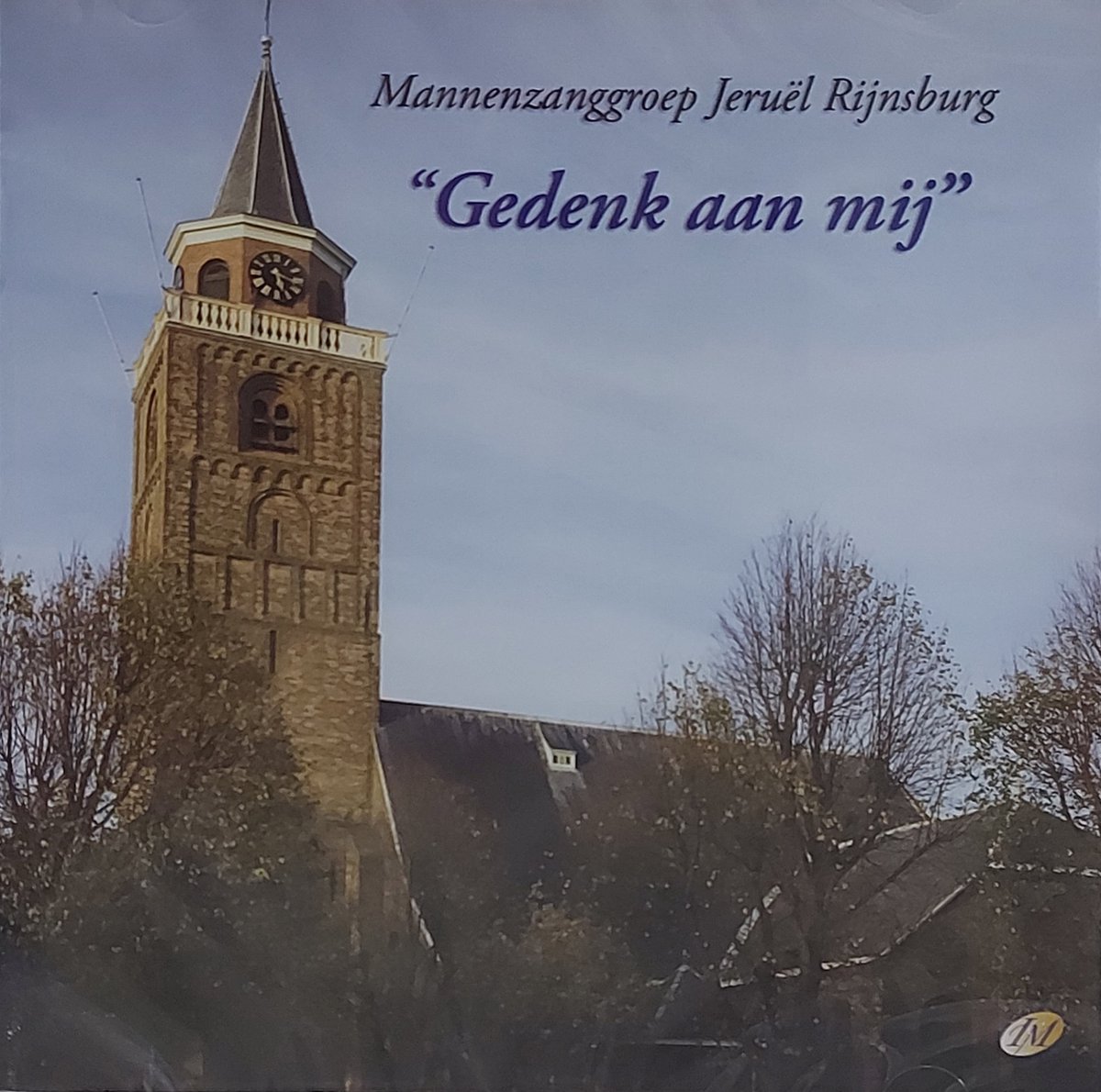Mannenzanggroep Jeruël Rijnsburg - Gedenk aan mij