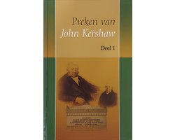Preken van John Kershaw DEEL 1