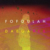 Fofoulah - Daega Rek (CD)