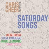 Chris Cheek - Saturday Songs (CD)