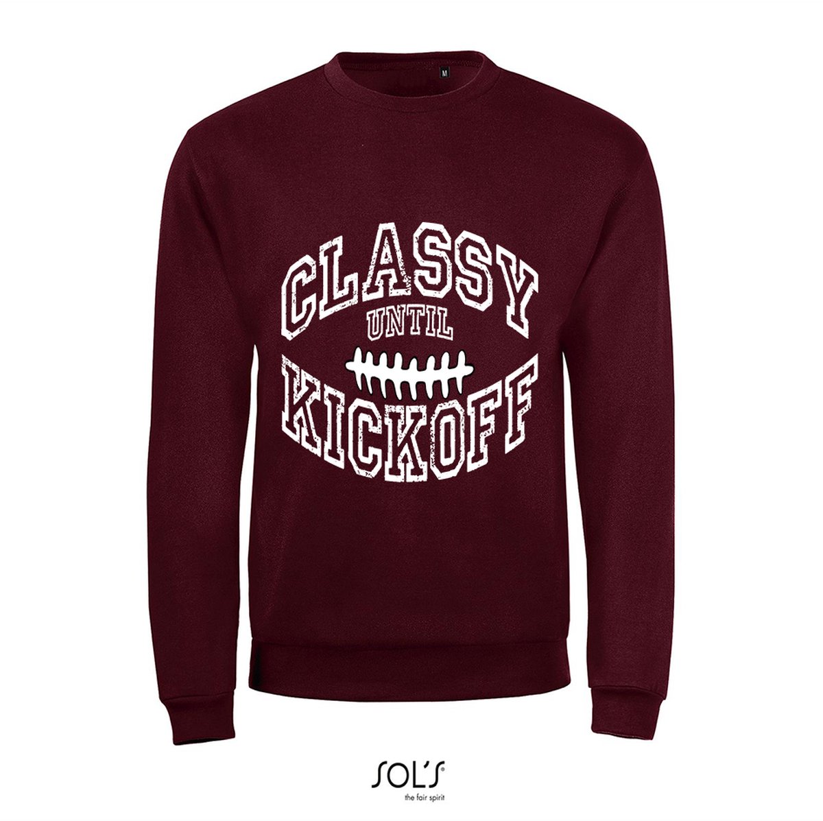 Sweatshirt 2-161 Classy until Kickoff - Drood, L