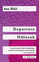 Croatian Made Easy - Departure / Odlazak