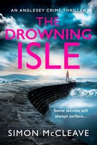 The Anglesey Series 4 - The Drowning Isle (The Anglesey Series, Book 4)