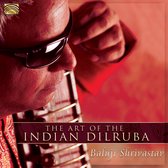 Baluji Shrivastav - The Art Of The Indian Dilruba (CD)