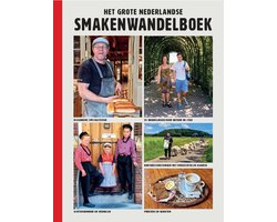 Het grote Nederlandse smakenwandelboek