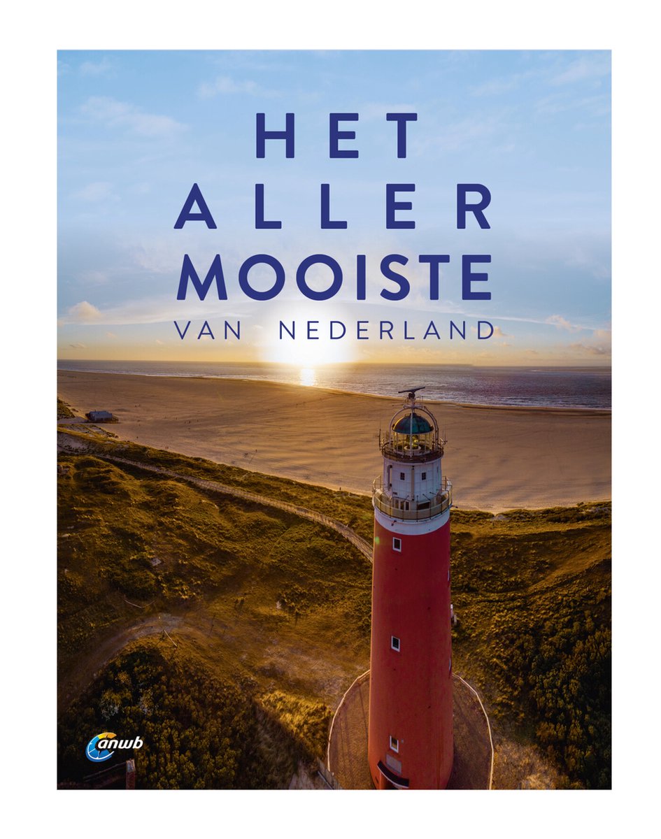 Het allermooiste van Nederland – ANWB