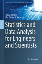 Transactions on Computer Systems and Networks- Statistics and Data Analysis for Engineers and Scientists
